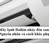 Máy lạnh Daikin nháy đèn xanh - nguyên nhân và cách sửa máy lạnh Daikin nháy đèn xanh