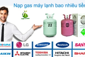 Gas máy lạnh là gì nạp gas máy lạnh bao nhiêu tiền