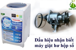 Dấu hiệu nhận biết máy giặt hư hộp số - Cách khắc phục