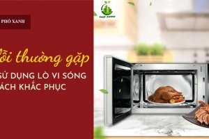 6 hư hỏng thường gặp nhất trên lò vi sóng