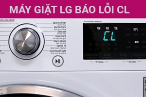 Mã lỗi CL máy giặt LG là gì? Cách tắt lỗi CL đơn giản tại nhà