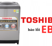 Lỗi Eb Máy Giặt Toshiba - Nguyên Nhân, Cách Khắc Phục