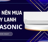 Máy lạnh Panasonic - 9 lý do chọn mua cho gia đình bạn 