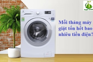 Mỗi tháng máy giặt tốn hết bao nhiêu tiền điện? 