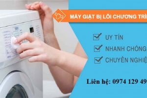 Bí kíp sửa máy giặt bị lỗi chương trình đơn giản nhất