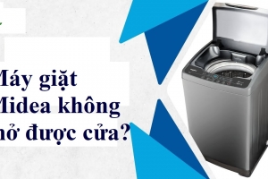 Máy giặt Midea không mở được cửa? Cách khắc phục hiệu quả tại Điện Lạnh Phố Xanh