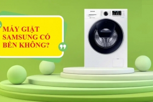 Máy giặt Samsung có bền không? Giải đáp chi tiết từ Điện Lạnh Phố Xanh