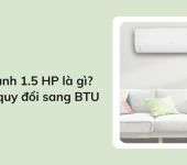 Máy lạnh 1.5 HP cho phòng bao nhiêu m2 là phù hợp?