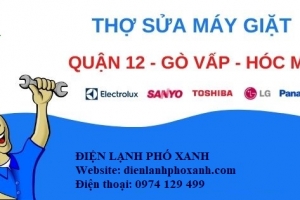 Sửa máy giặt Quận 12 - Uy Tín, Giá Rẻ, Tại Nhà