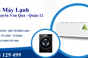 Sửa Máy Lạnh Đường Nguyễn Văn Quá Quận 12 | Uy Tín - Nhanh Chóng - Giá Tốt