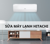 Sửa máy lạnh Hitachi - Điện Lạnh Phố Xanh