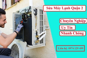 Sửa máy lạnh tại Quận 2