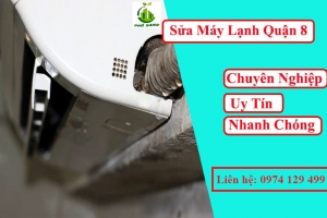 Dịch vụ sửa máy lạnh tại Quận 8 