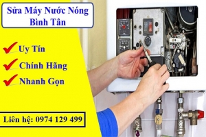 Sửa máy nước nóng Quận Bình Tân