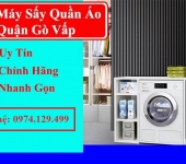 Sửa máy sấy quần áo quận Gò Vấp giá rẻ
