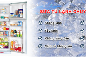 Sửa tủ lạnh tại nhà - Sửa tủ lạnh