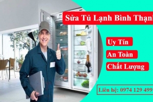 Sửa tủ lạnh tại Quận Bình Thạnh