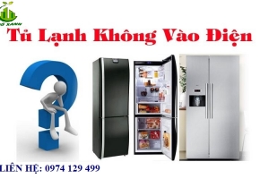 Sửa tủ lạnh không vào điện