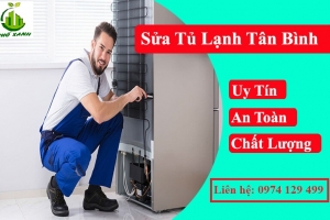 Sửa tủ lạnh tại Quận Tân Bình
