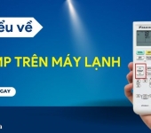 TEMP trong máy lạnh là gì? Cách chỉnh chuẩn để tiết kiệm điện