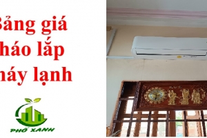 Bảng giá dịch vụ tháo lắp máy lạnh năm 2024 - Điện Lạnh Phố Xanh