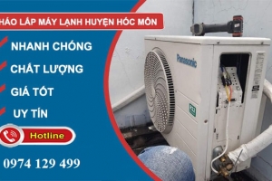 Tháo lắp máy lạnh tại huyện Hóc Môn