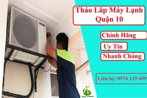 Tháo lắp máy lạnh tại Quận 10