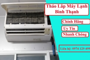 Tháo lắp máy lạnh Quận Bình Thạnh