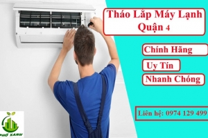 Tháo lắp máy lạnh tại Quận 4