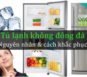 Nguyên nhân và cách sửa tủ lạnh LG không đông đá