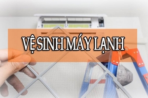 Dịch vụ vệ sinh máy lạnh uy tín
