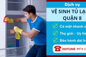 Vệ sinh tủ lạnh Quận 8