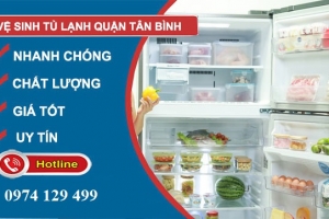 Vệ sinh tủ lạnh quận Tân Bình